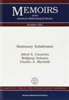 Stationary Subdivision (Memoirs of the American Mathematical Society) 0821825070 Book Cover