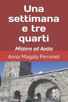 Una settimana e tre quarti B0B4QNL25H Book Cover