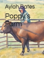 Poppy's Farm B0H45Y1SH8 Book Cover