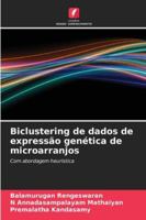 Biclustering de dados de expressão genética de microarranjos 6209327451 Book Cover