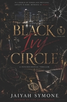 Black Ivy Circle (The Ivy Chronicles) B0DW8DMP3L Book Cover