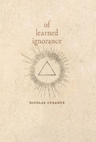 Of Learned Ignorance B0CMG4VMB2 Book Cover