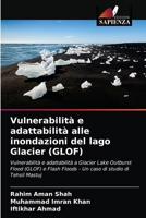 Vulnerabilità e adattabilità alle inondazioni del lago Glacier (GLOF) 6203541745 Book Cover