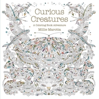 Curious Creatures: A Coloring Book Adventure 1454709928 Book Cover