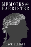 Memoirs of a Barrister 1862545227 Book Cover
