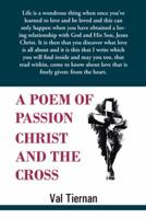 A Poem of Passion Christ and the Cross 1490804935 Book Cover