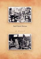 Such Sweet Sorrow 145009998X Book Cover