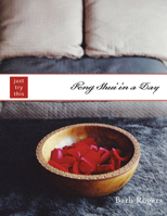 Feng Shui in a Day (Just Try This) 1590030737 Book Cover