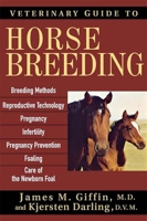 Veterinary Guide to Horse Breeding 0764571281 Book Cover