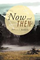 Now and Then 1468546635 Book Cover