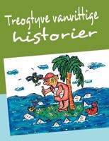 Treogtyve vanvittige historier 877114322X Book Cover
