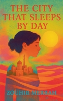 The City That Sleeps by Day B0FJC3L34J Book Cover
