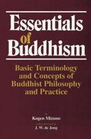 Essentials of Buddhism: Basic Terminology and Concepts of Buddhist Philosophy and Practice 4333016835 Book Cover