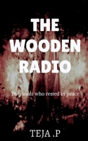 The wooden radio 1648992072 Book Cover