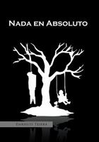 NADA En Absoluto 1456866494 Book Cover