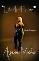 Life As A Trend 0578476606 Book Cover