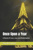 Once Upon a Year: A Novel of Love, Loss, and Redemption B0F3D3RNNT Book Cover