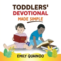 Toddlers' Devotional Made Simple 1039141692 Book Cover