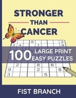 Stronger Than Cancer: Easy Sudoku Puzzles For Adult Get Well Soon Gift Cancer Recovery Gift B08C9C5G8X Book Cover