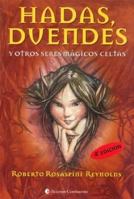 Hadas Duendes y Otros Seres Magicos Celtas 9507540555 Book Cover