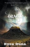 Oracle (Prophecy of the Cataclysm Book Two) 1393723063 Book Cover