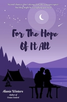 For The Hope Of It All: A heart wrenching YA novel inspired by Taylor Swift's August B0DYYSZ5FK Book Cover