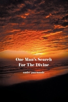 One Man's Search For the Divine B0GMT9GRWN Book Cover
