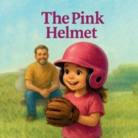 The Pink Helmet 1918171513 Book Cover