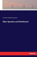 Uber Sprache Und Dichtkunst 1279223766 Book Cover