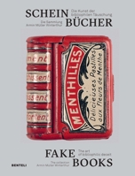 Fake Books: The Art of Bibliophilic Deceit 371651859X Book Cover