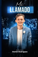 Mi llamado (Spanish Edition) B0H4367SK5 Book Cover