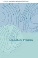 Atmospheric Dynamics 0521616964 Book Cover