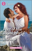 Part of His Royal World 1335596542 Book Cover