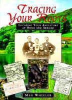 Tracing Your Roots: Locating Your Ancestors Through Landscape and History 076519774X Book Cover