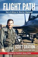 Flight Path: Son of Africa to Warrior-Diplomat 0997651601 Book Cover