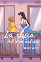 La chica del otro balcón (Spanish Edition) B0H9VBL2KK Book Cover