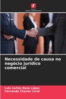 Necessidade de causa no negócio jurídico comercial (Portuguese Edition) 6206451542 Book Cover