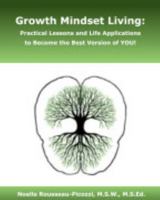 Growth Mindset Living 1714978680 Book Cover