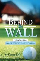 Behind the Wall Part 2 1532724217 Book Cover