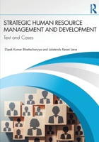 Strategic Human Resource Management and Development: Subtitle: Text and Cases 104139408X Book Cover