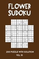 Flower Sudoku 200 Puzzle with solution Vol 10: Sudoku variation similar to Samurai Sudoku B08MSVJJ5N Book Cover