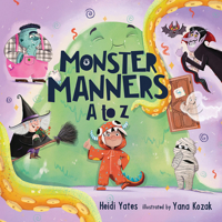 Monster Manners A to Z B0G6TWW5HZ Book Cover