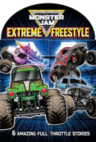Extreme Freestyle (Monster Jam Six Stories in One) B0GV5TKNKS Book Cover
