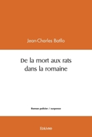 De la mort aux rats dans la romaine (French Edition) 2414442832 Book Cover