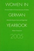 Women in German Yearbook, Volume 21, 2005: Feminist Studies in German Literature and Culture 0803298595 Book Cover