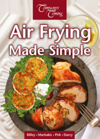 Air Frying Made Simple 1772070696 Book Cover