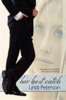Her Best Catch 161194015X Book Cover