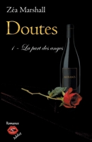 Doutes, Tome 1: La part des anges 238127085X Book Cover