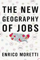 The New Geography of Jobs 0544028058 Book Cover