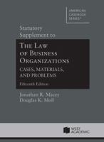 Statutory Supplement to The Law of Business Organizations, Cases, Materials, and Problems, 15th (American Casebook Series) 1685612253 Book Cover